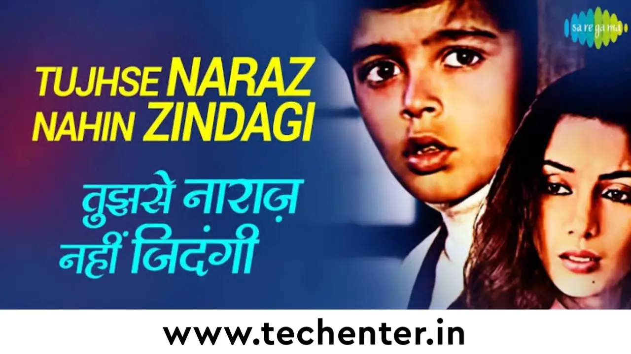 Tujhse Naraz Nahi Zindagi Lyrics in Hindi