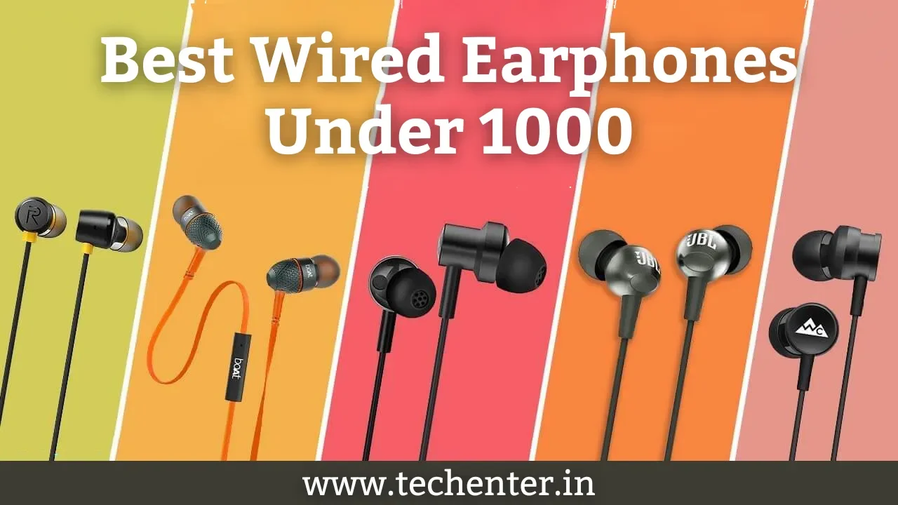 Best Wired Earphones With Mic Under 1000