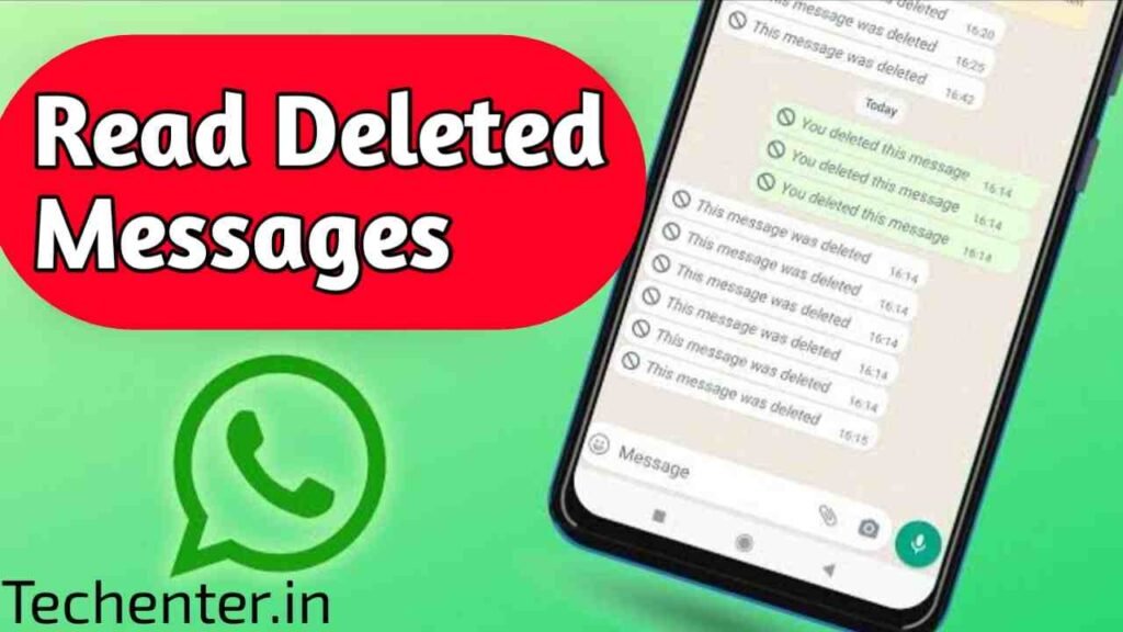 How to Read WhatsApp Deleted Messages
