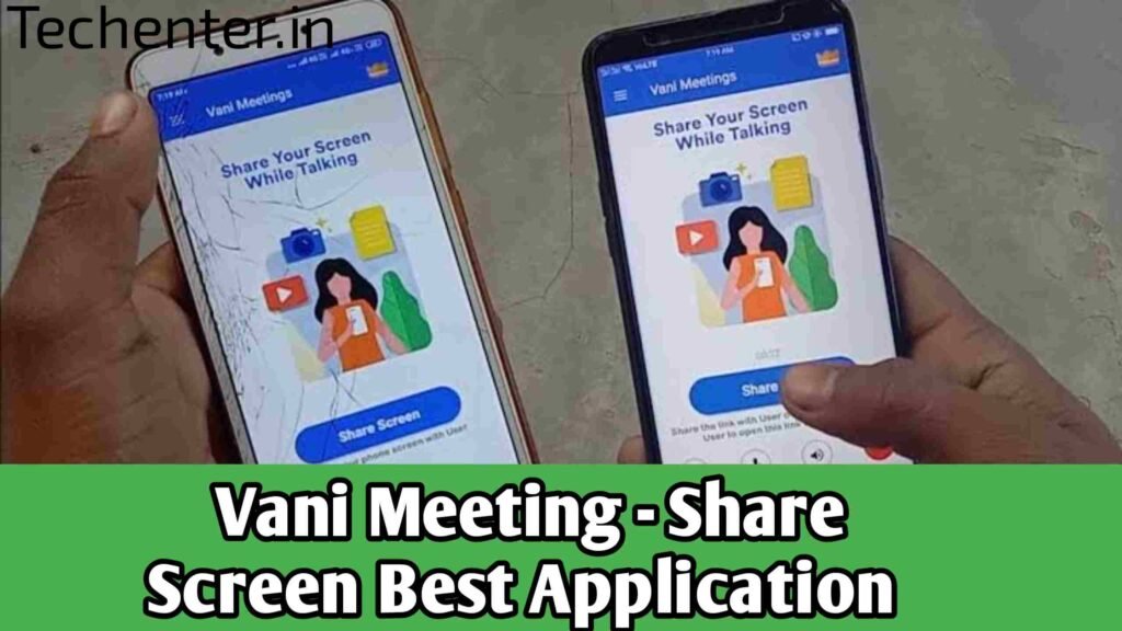 Vani Meetings- Share Screen Best Application in 2024